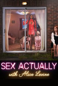 Sex.Actually.with.Alice.Levine.S02.1080p.ALL4.WEB-DL.AAC2.0.H.264-RNG – 5.0 GB