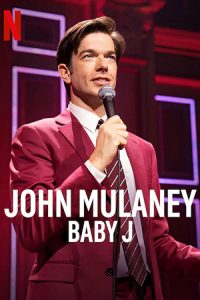 John.Mulaney.Baby.J.2023.1080p.NF.WEB-DL.DDP5.1.DV.H.265-FLUX – 1,015.2 MB