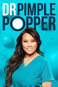 Dr.Pimple.Popper.S02.720p.DSCP.WEB-DL.AAC2.0.x264-WhiteHat – 8.0 GB