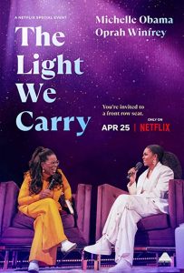 The.Light.We.Carry.Michelle.Obama.and.Oprah.Winfrey.2023.720p.WEB.h264-EDITH – 1.3 GB