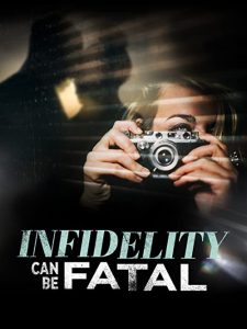 Infidelity.Can.Be.Fatal.2023.720p.WEB.h264-EDITH – 1.1 GB