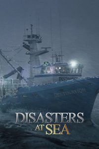 Disasters.at.Sea.S03.720p.WEB-DL.DDP2.0.H.264-B2B – 6.2 GB