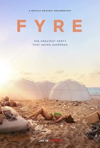 FYRE.The.Greatest.Party.That.Never.Happened.2019.720p.NF.WEB-DL.DDP5.1.x264-NTG – 3.2 GB