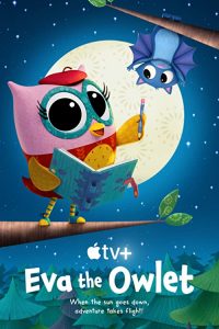 Eva.the.Owlet.S01.1080p.ATVP.WEB-DL.DDP5.1.Atmos.H.264-WDYM – 13.9 GB
