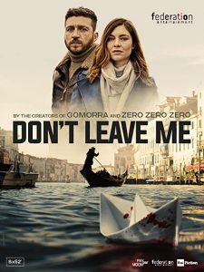 Dont.Leave.Me.S01.ITALIAN.1080p.ALL4.WEBRip.AAC2.0.x264-RNG – 15.0 GB