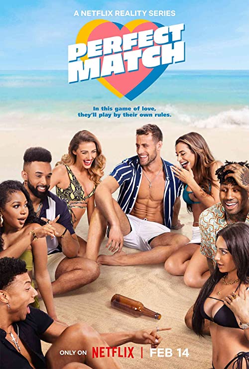 Perfect.Match.2023.S01.(2160p.NF.WEB-DL.Hybrid.H265.DV.HDR.DDP.5.1.English.-.HONE) – 88.1 GB