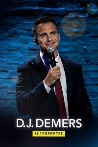 D.J.Demers.Interpreted.2019.720p.WEB.H264-DiMEPiECE – 1.3 GB