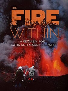 The.Fire.Within.A.Requiem.for.Katia.and.Maurice.Krafft.2022.1080p.AMZN.WEB-DL.AC-3.x264.BENNIE – 7.0 GB