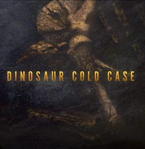 Dinosaur.Cold.Case.2020.720p.WEB.h264-CAFFEiNE – 729.0 MB