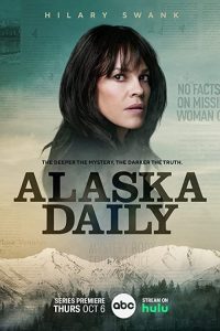 Alaska.Daily.S01.1080p.AMZN.WEB-DL.DDP5.1.H.264-NTb – 26.5 GB