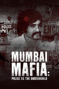 Mumbai.Mafia.Police.vs.The.Underworld.2022.2160p.NF.WEB-DL.DDP5.1.Atmos.H.265-4kTRASH – 7.7 GB