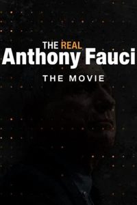 The.Real.Anthony.Fauci.2022.1080p.WEB.H.264-SiLENTWAR – 6.1 GB