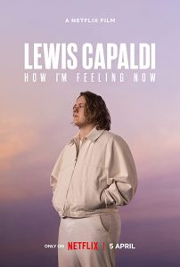 Lewis.Capaldi.How.Im.Feeling.Now.2023.720p.WEB.h264-EDITH – 1.4 GB