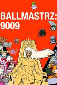 Ballmastrz.9009.S02.1080p.HMAX.WEB-DL.DD5.1.H.264-playWEB – 8.0 GB