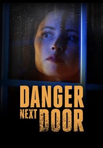 Danger.Next.Door.2021.1080p.AMZN.WEB-DL.DDP2.0.H.264-ZdS – 5.5 GB