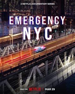 Emergency.NYC.S01.2160p.NF.WEB-DL.DDP5.1.Atmos.HDR.HEVC-HHWEB – 43.1 GB