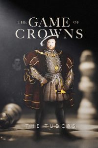 The.Game.of.Crowns.The.Tudors.2023.1080p.AMZN.WEB-DL.DDP2.0.H.264-SCOPE – 4.2 GB