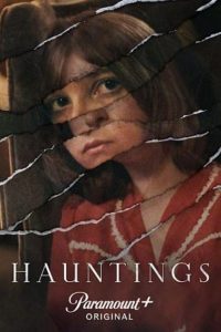 Hauntings.S01.1080p.PMTP.WEB-DL.AAC2.0.H.264-EDITH – 5.8 GB