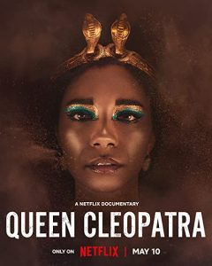 Queen.Cleopatra.S01.1080p.NF.WEB-DL.DDP5.1.DV.HEVC-CMRG – 5.4 GB