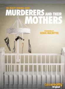 Murderers.and.Their.Mothers.2016.S01.1080p.PCOK.WEB-DL.x264.AAC-PTerWEB – 25.8 GB
