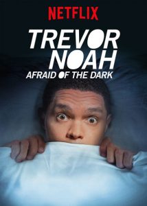 Trevor.Noah.Afraid.of.the.Dark.2017.1080p.Netflix.WEB-DL.DD5.1.x264-QOQ – 1.4 GB