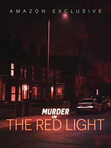 Murder.In.the.Red.Light.S01.1080p.AMZN.WEB-DL.DDP5.1.H.264-FFG – 8.6 GB
