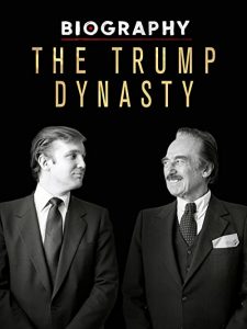 Biography.The.Trump.Dynasty.S01.720p.AMZN.WEB-DL.DDP2.0.H.264-SCOPE – 8.3 GB