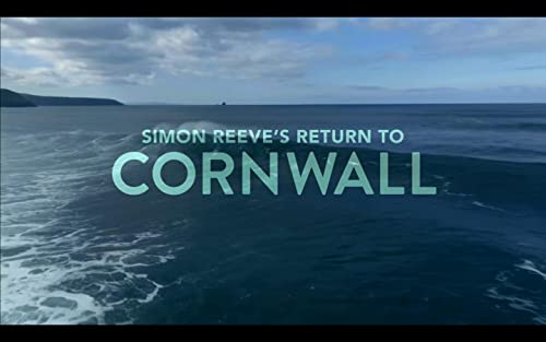 Simon Reeve's Return to Cornwall