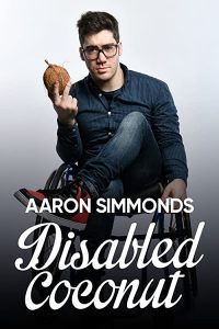 Aaron.Simmonds.Disabled.Coconut.2020.1080p.AMZN.WEB-DL.DDP2.0.H.264-FLUX – 3.6 GB