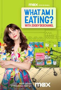 What.Am.I.Eating.With.Zooey.Deschanel.S01.1080p.MAX.WEB-DL.DDP2.0.H.264-DREAM – 5.9 GB