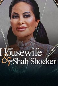 The.Housewife.the.Shah.Shocker.2021.1080p.DSNP.WEB-DL.H264.DDP5.1-LeagueWEB – 2.4 GB