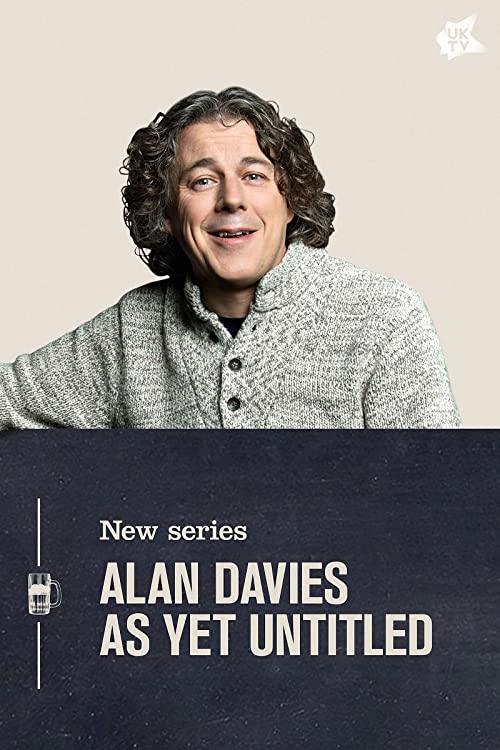 Alan Davies: As Yet Untitled