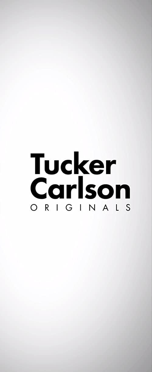 Tucker Carlson Originals