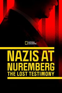 Nazis.at.Nuremberg.The.Lost.Testimony.2022.1080p.Disney+.WEB-DL.DDP5.1.H.264-xiaopie@CHDWEB – 5.1 GB