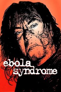Ebola.Syndrome.1996.1080p.Blu-ray.Remux.AVC.DTS-HD.MA.2.0-HDT – 25.2 GB