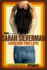Sarah.Silverman.Someone.You.Love.2023.1080p.AMZN.WEB-DL.DDP5.1.H.264-KHEZU – 4.2 GB