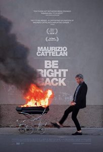 Maurizio.Cattelan.Be.Right.Back.2017.1080p.AMZN.WEB-DL.DDP2.0.H.264-FLUX – 5.0 GB