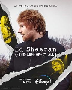 Ed.Sheeran.The.Sum.of.It.All.S01.2160p.HS.WEB-DL.DDP5.1.DoVi.HDR.H265-PTerWEB – 15.0 GB