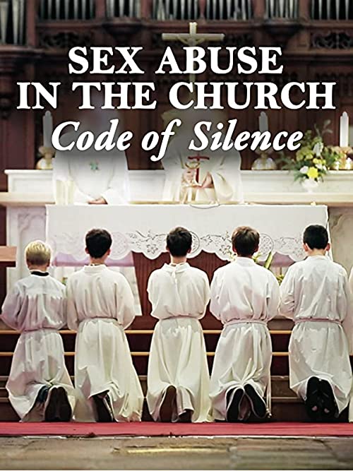 Sex Abuse in the Church: Code of Silence