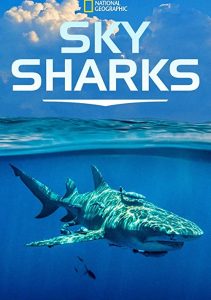 Sky.Sharks.2022.1080p.DSNP.WEB-DL.H264.DDP5.1-LeagueWEB – 2.6 GB