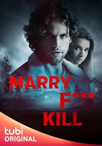 Marry.Fuck.Kill.2023.720p.WEB.h264-PFa – 1.5 GB