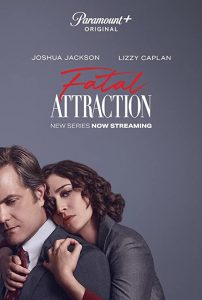 Fatal.Attraction.2023.S01.REPACK.2160p.PMTP.WEB-DL.DDP5.1.HDR.H.265-NTb – 49.1 GB
