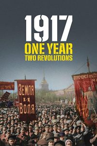 1917.One.Year.Two.Revolutions.2017.1080p.DSNP.WEB-DL.H264.DDP5.1-LeagueWEB – 2.5 GB