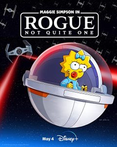 Maggie.Simpson.in.Rogue.Not.Quite.One.2023.720p.WEB.h264-EDITH – 124.6 MB