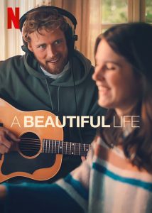 A.Beautiful.Life.2023.1080p.WEB.h264-EDITH – 3.9 GB