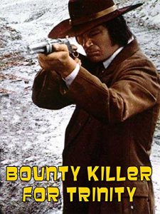 Bounty.Hunter.in.Trinity.1972.DUBBED.720p.BluRay.x264-GUACAMOLE – 2.3 GB