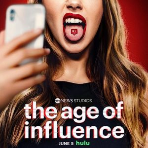 The.Age.of.Influence.S01.1080p.HULU.WEB-DL.DD+5.1.H.264-ETHEL – 10.0 GB