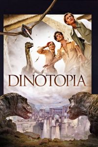 Dinotopia.S01.1080p.AMZN.WEB-DL.AAC2.0.H264-PTerWEB – 21.7 GB