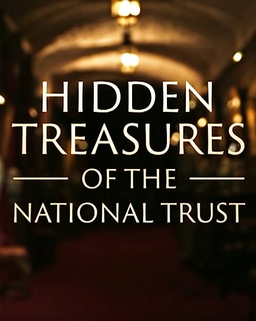 Hidden Treasures of the National Trust