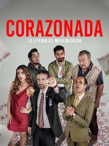 Corazonada.2022.1080p.AMZN.WEB-DL.DDP2.0.H.264-KHEZU – 5.9 GB